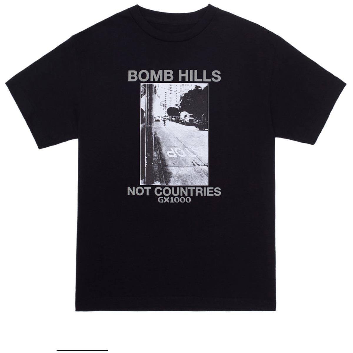 GX1000 Bomb Hills Not Countries T-Shirt - Black image 1