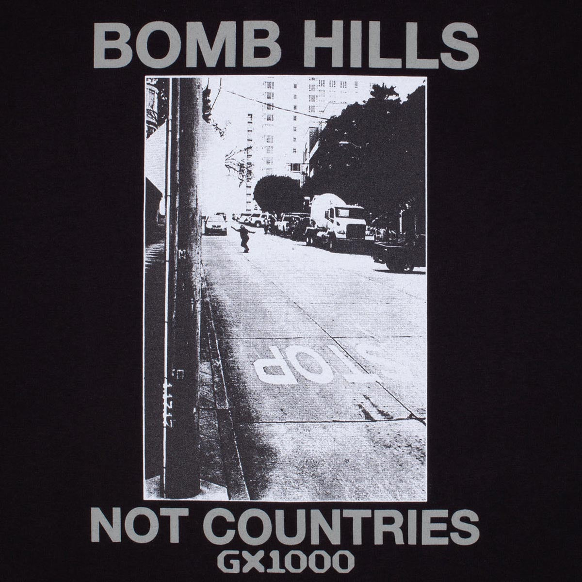 GX1000 Bomb Hills Not Countries T-Shirt - Black image 2
