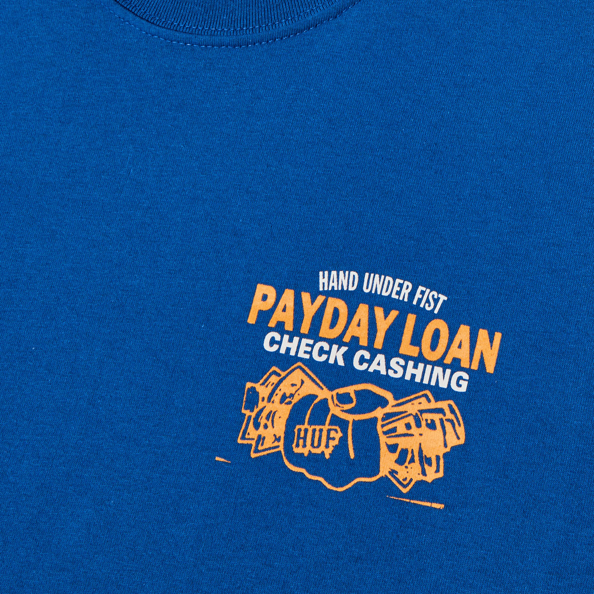 HUF Pay Day T-Shirt - Cobalt Blue – Daddies Board Shop