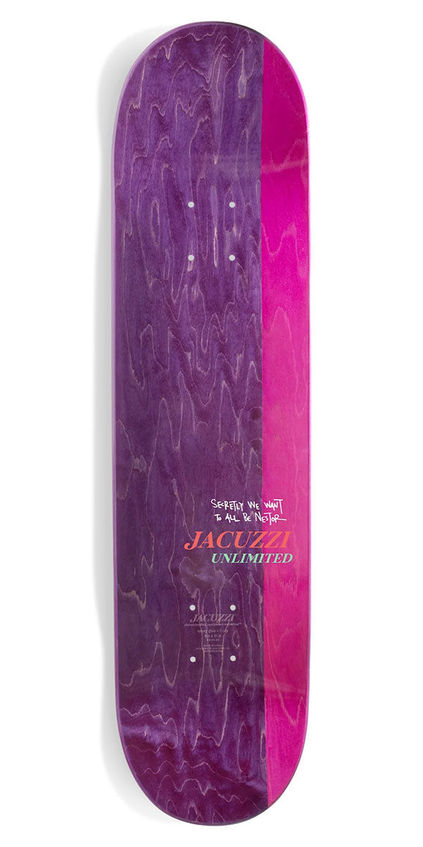 Jacuzzi Unlimited Nestor Judkins T4 Skateboard Deck - 8.00