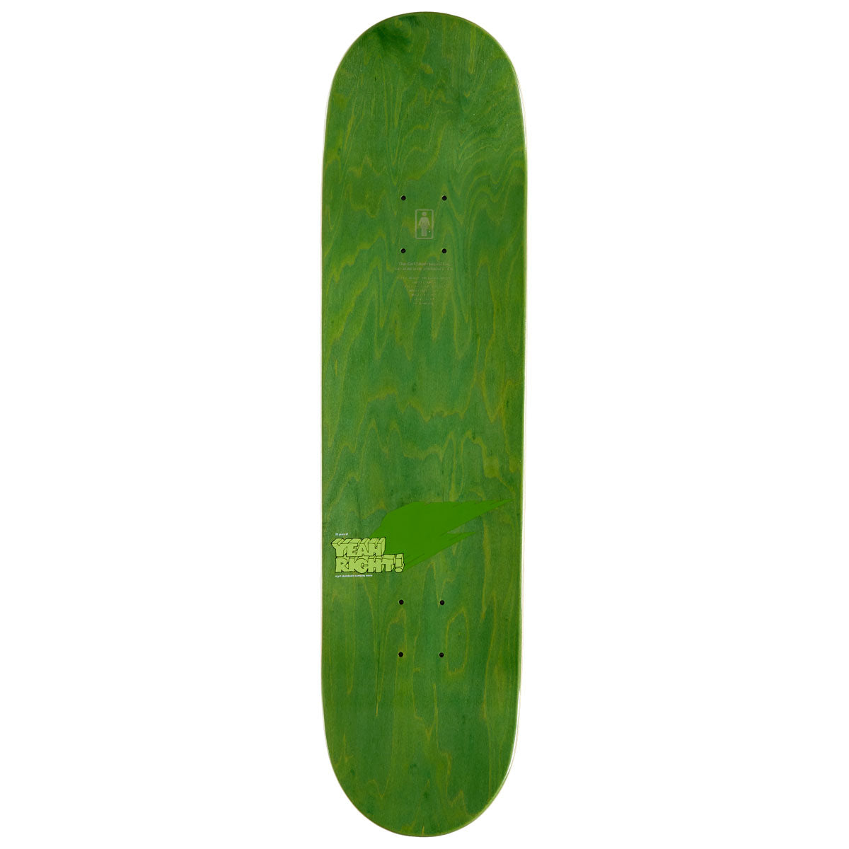 Girl Girl Yeah Right Skateboard Complete - 8.25