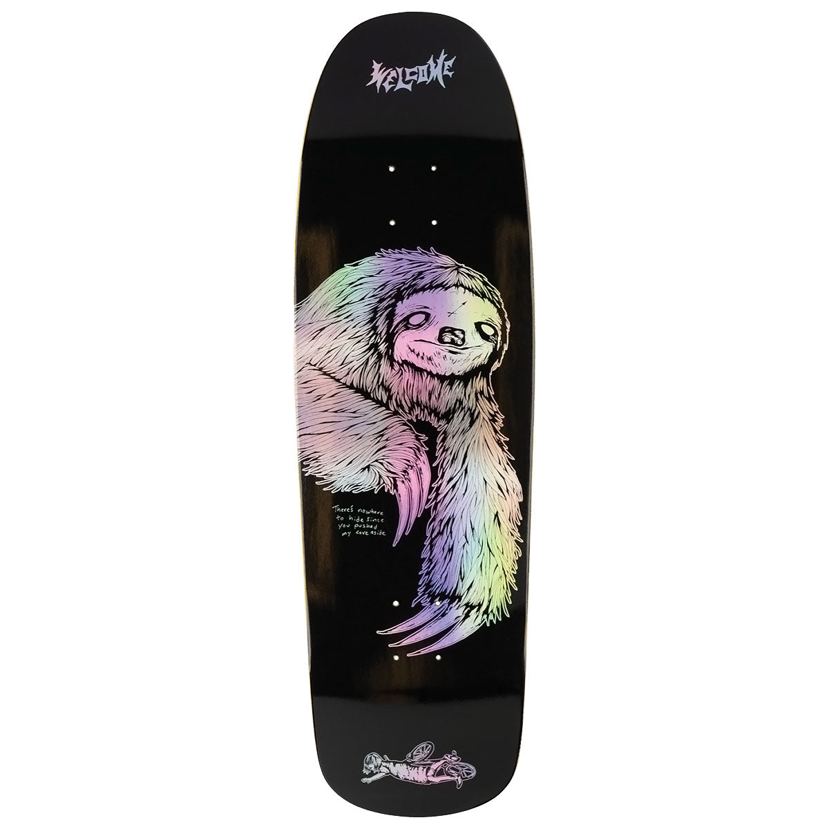 Welcome Sloth On Slappy Slap Skateboard Deck - Black/Prism Foil - 9.50