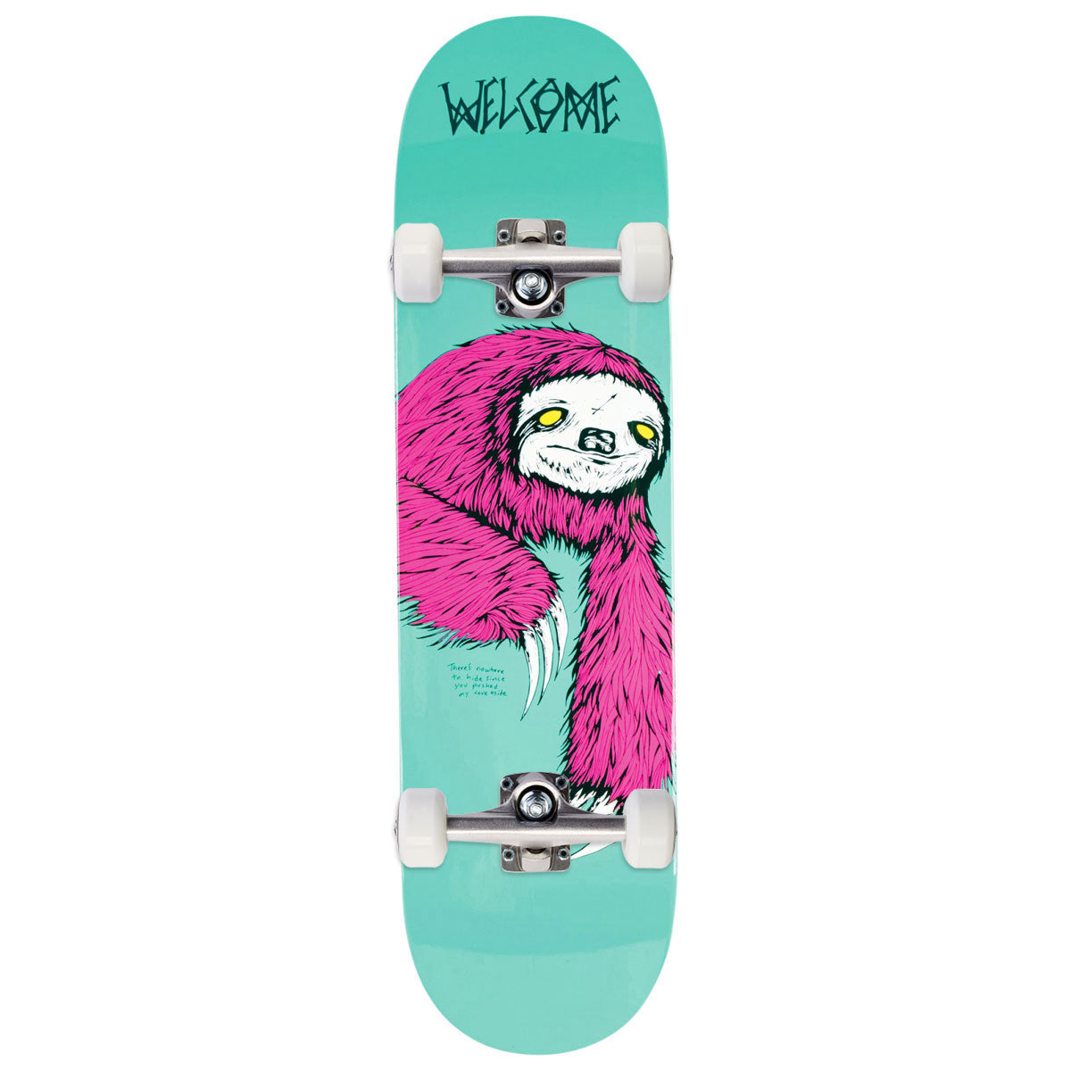 Welcome Sloth On Slappy Slap Skateboard Complete - Teal Dip - 9.50