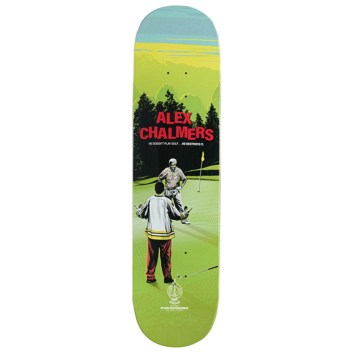 Pylon Alex Chalmers Price Is Skateboard Deck - 8.00