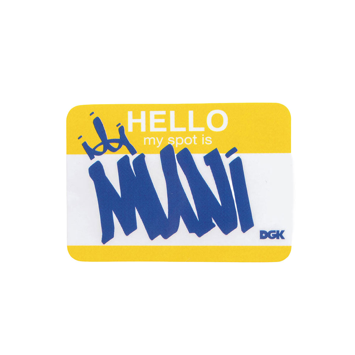 DGK My Spot Is Muni Sticker image 1